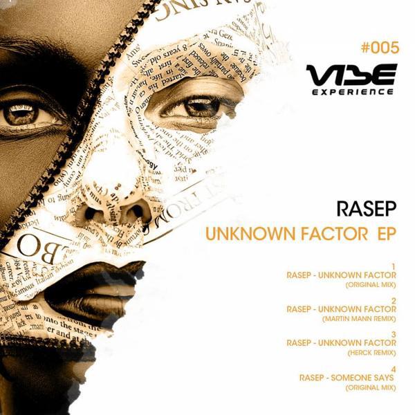 Rasep - Unknown Factor (Herck Remix)