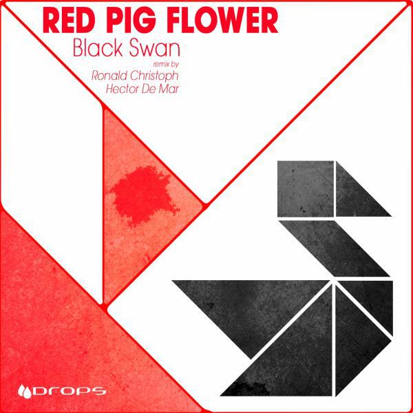 Red Pig Flower - Black Swan (Ronald Christoph Remix)