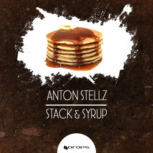 Anton Stellz - Syrup (Original Mix)