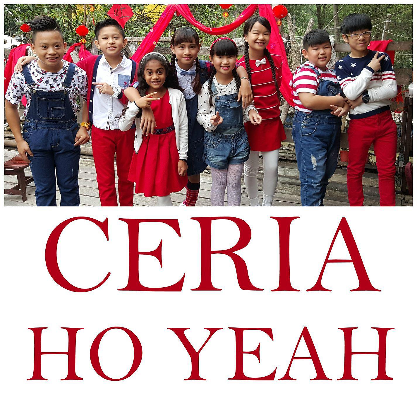 Постер альбома Ceria Ho Yeah