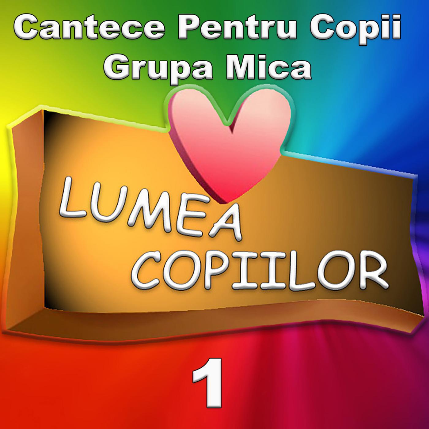 Постер альбома Cantece Pentru Copii Grupa Mica 1