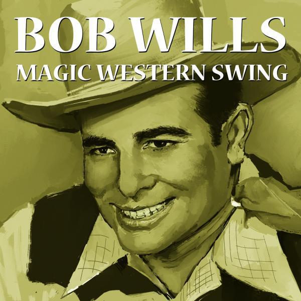 Bob Wills - Cotton Patch Blues