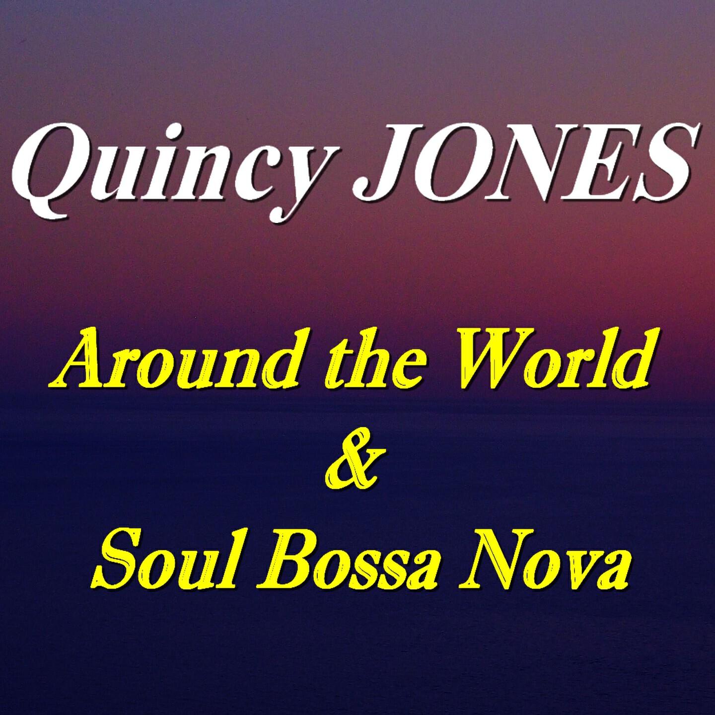 Quincy Jones - Soul Bossa Nova (From 