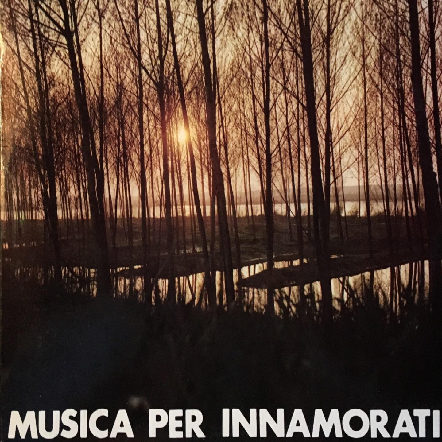 Постер альбома Musica per innamorati