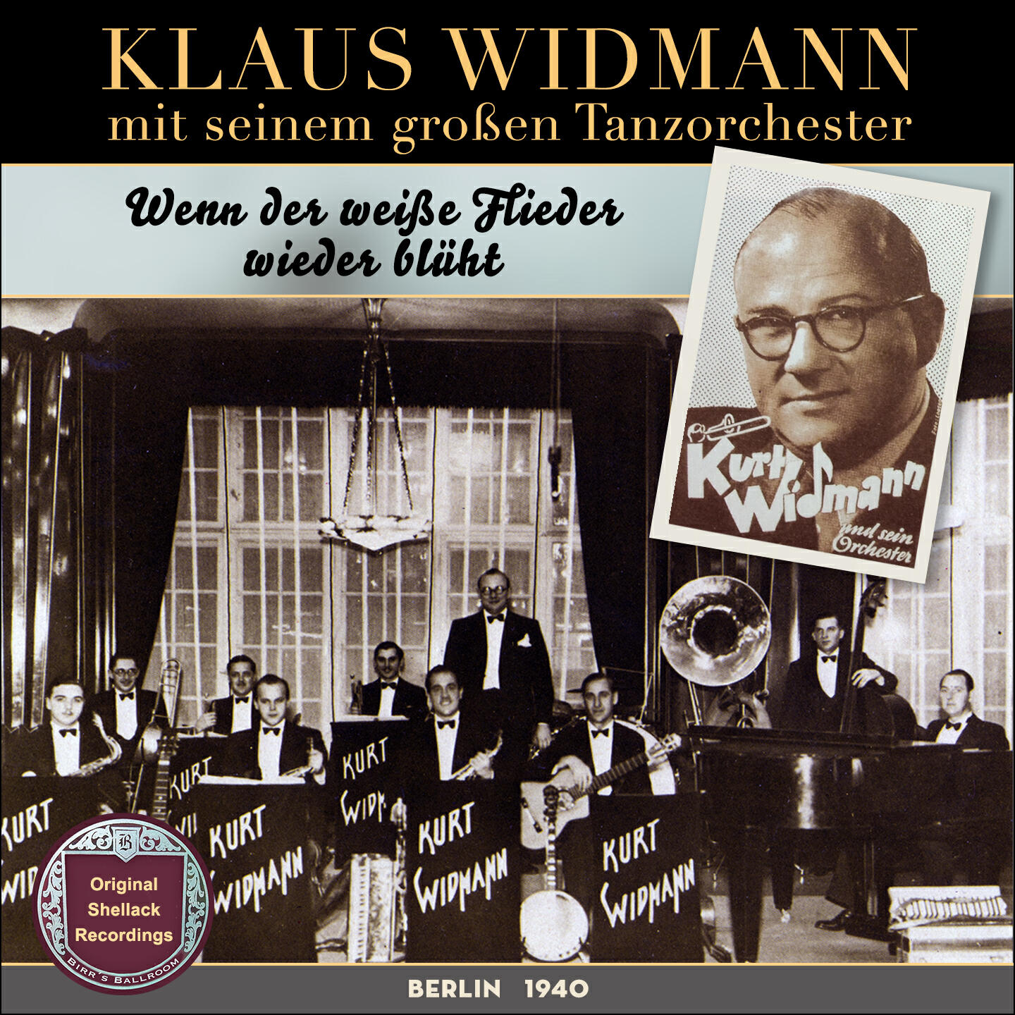 Kurt Widmann & seinem Tanzorchester - Schön wär´s ja!