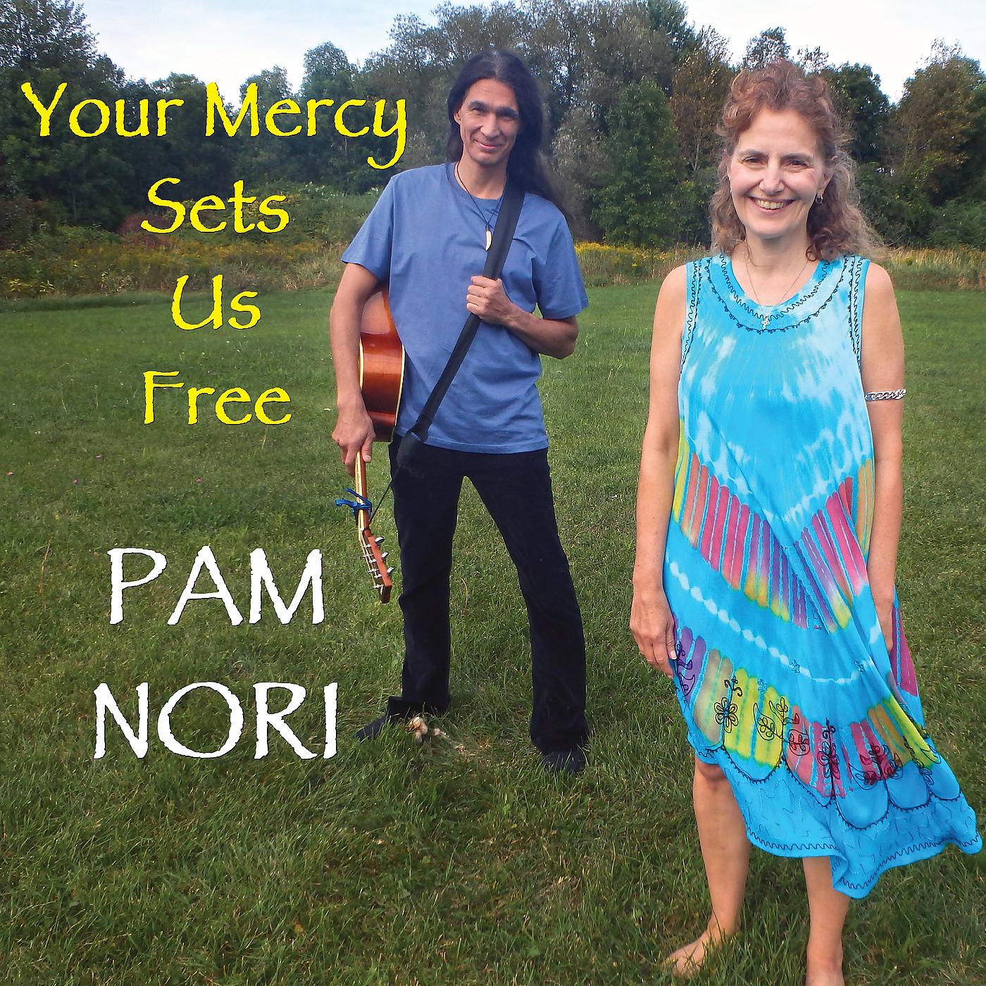 Постер альбома Your Mercy Sets Us Free