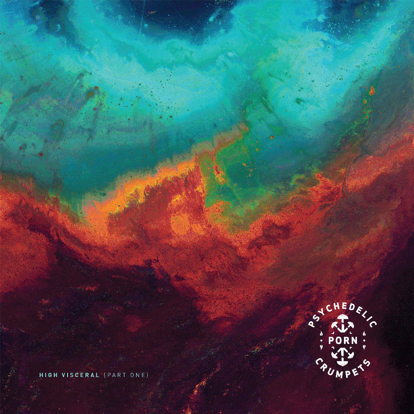Psychedelic Porn Crumpets - Entropy