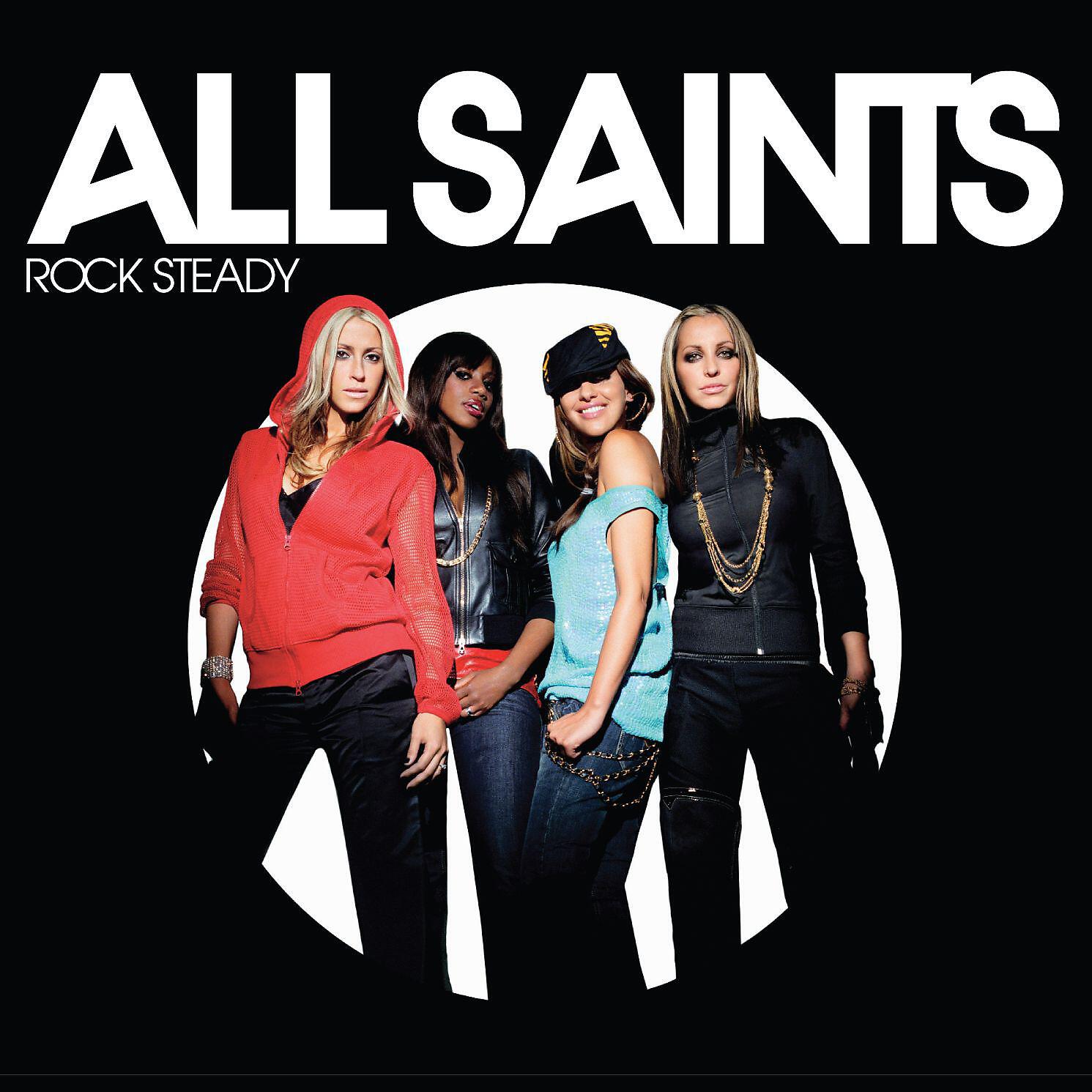 All Saints - Rock Steady