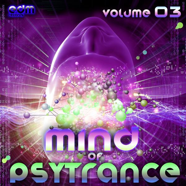 Постер альбома Mind Of Psytrance, Vol. 3 - 30 Top Best of Hits, Forest, Twilight, Hardpsy, Goa, Psychedelic