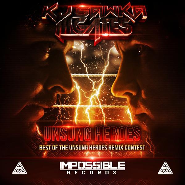 Постер альбома Best of the Unsung Heroes Remix Contest