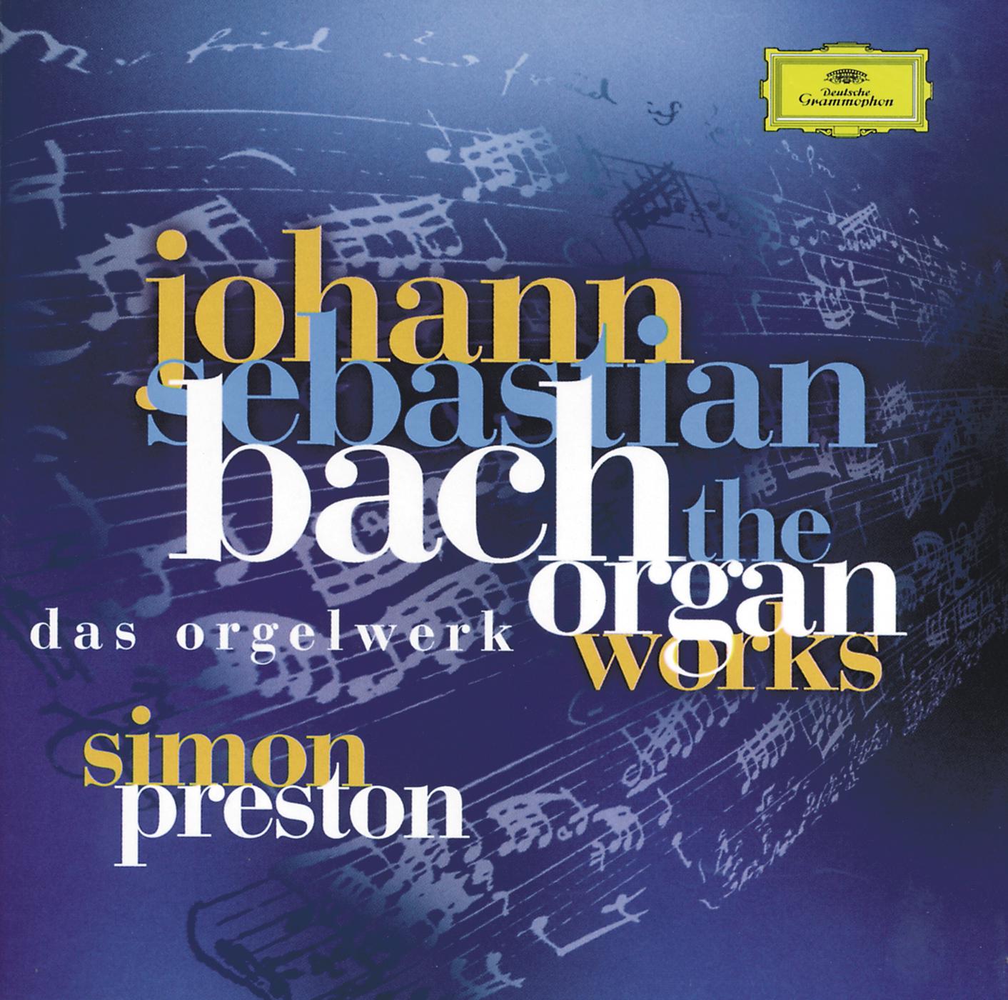 Постер альбома Bach, J.S.: Complete Organ Works