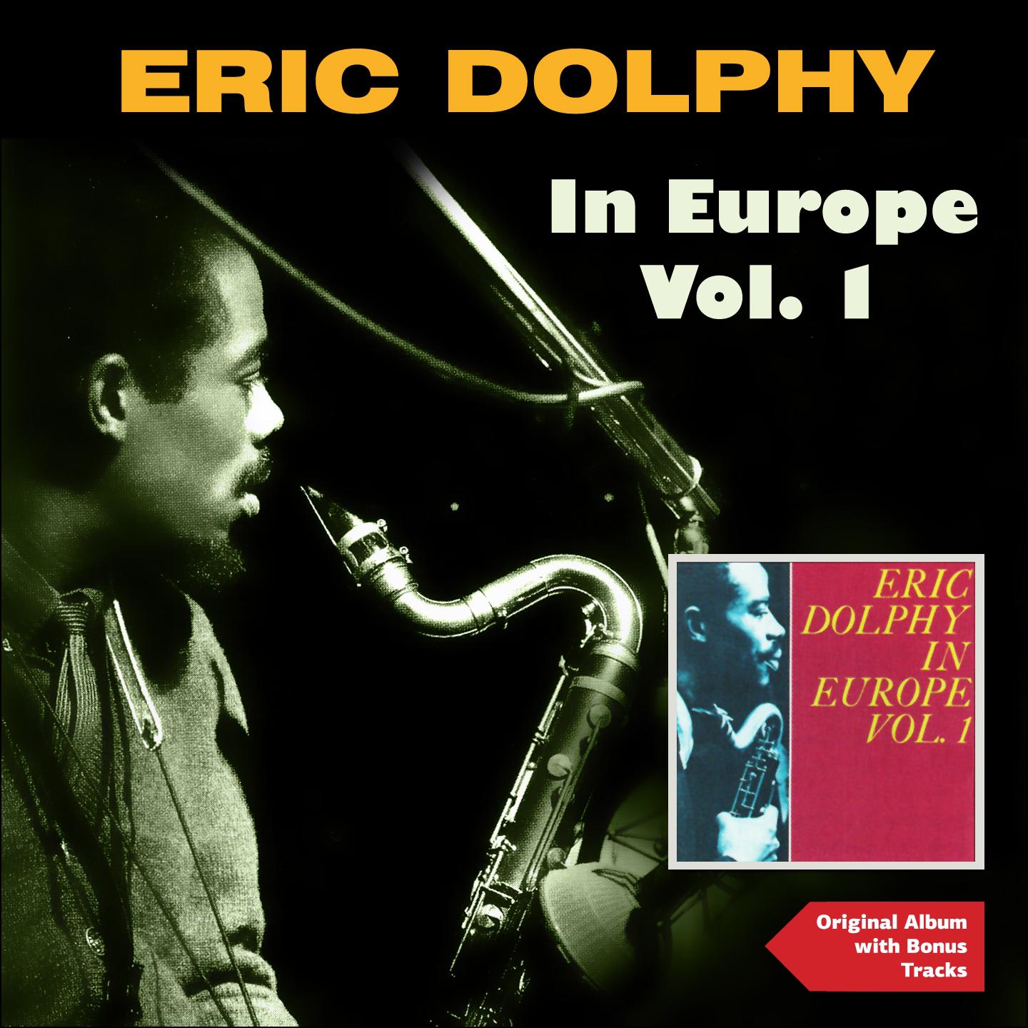 Постер альбома Eric Dolphy In Europe, VoL. 1