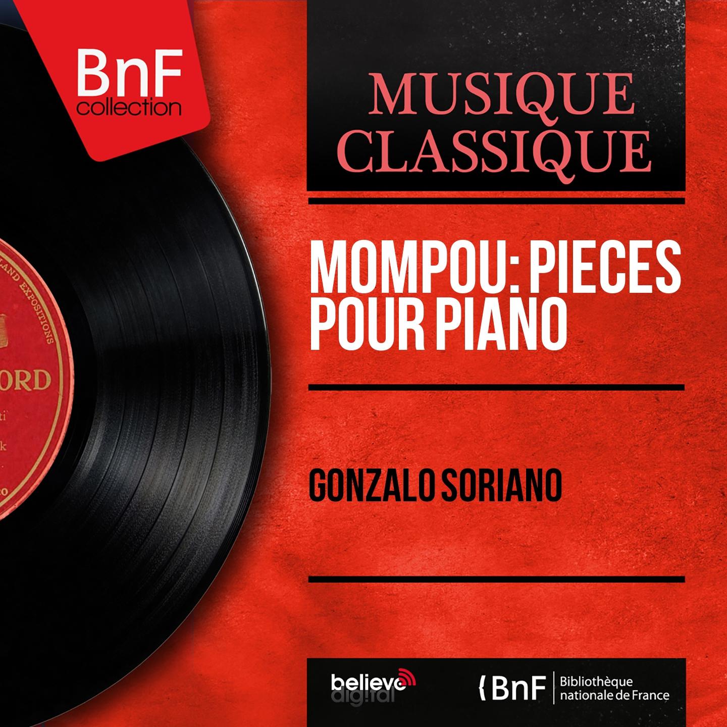 Постер альбома Mompou: Pièces pour piano (Mono Version)