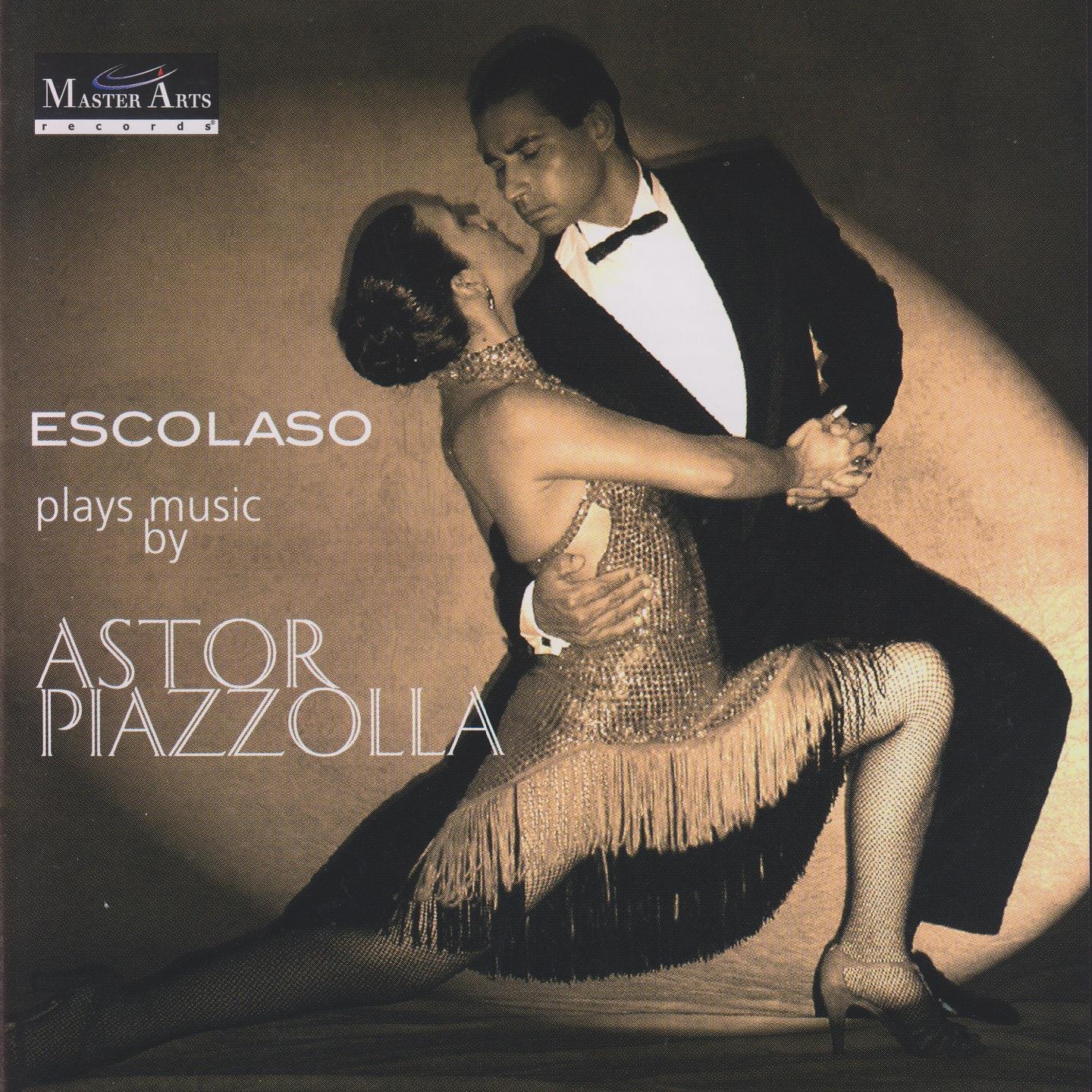 Постер альбома Escolaso Plays Music By Astor Piazzolla