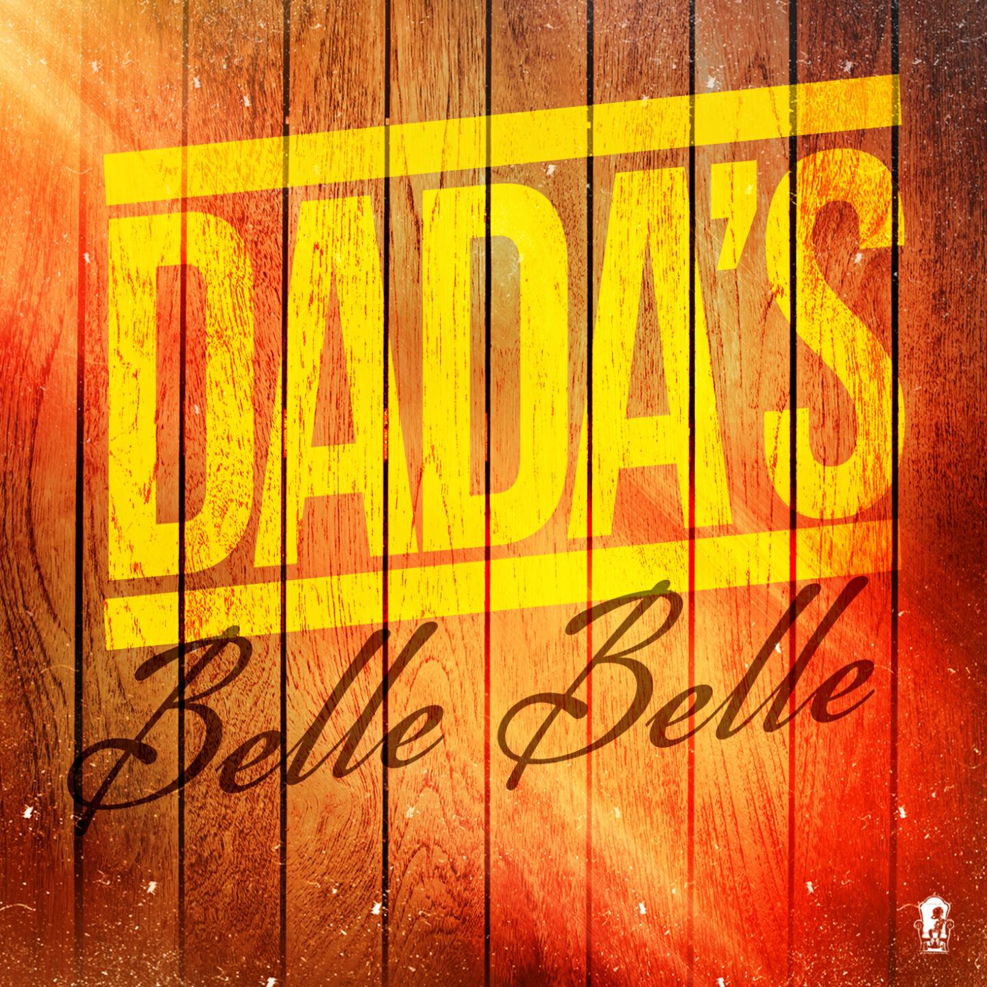 Dada's - Belle belle