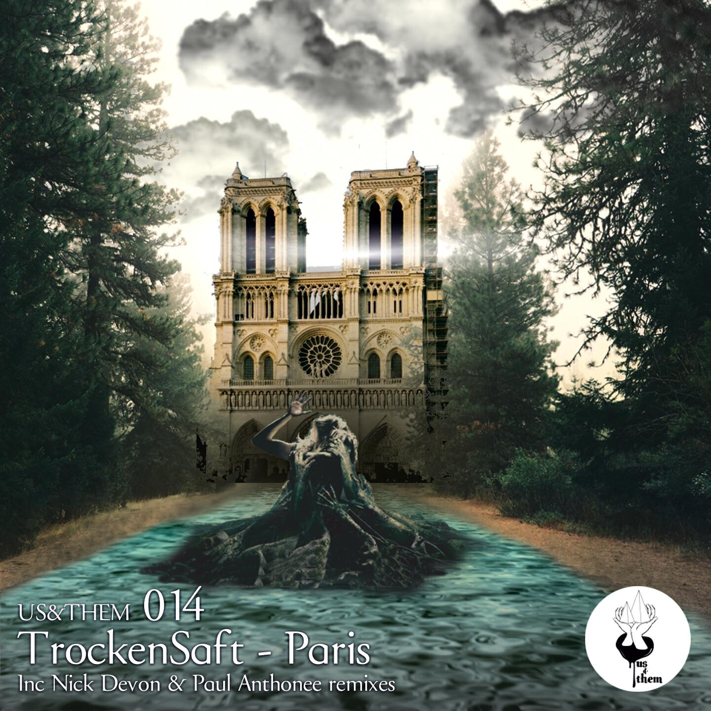 TrockenSaft - Paris (Nick Devon Remix)