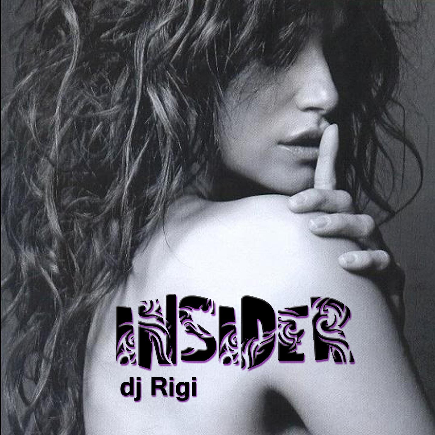 DJ Rigi - Insider (Joe Bond Remix)
