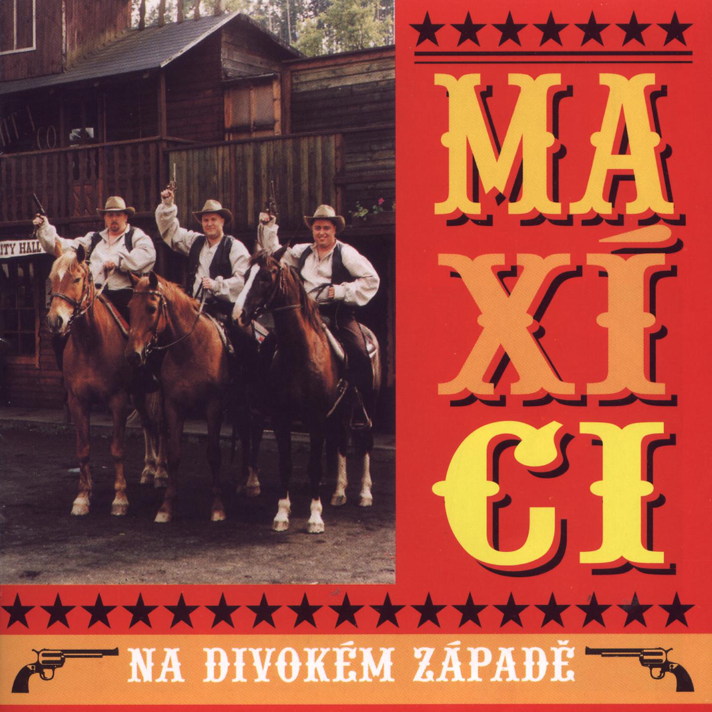 Постер альбома Maxici na divokem zapade