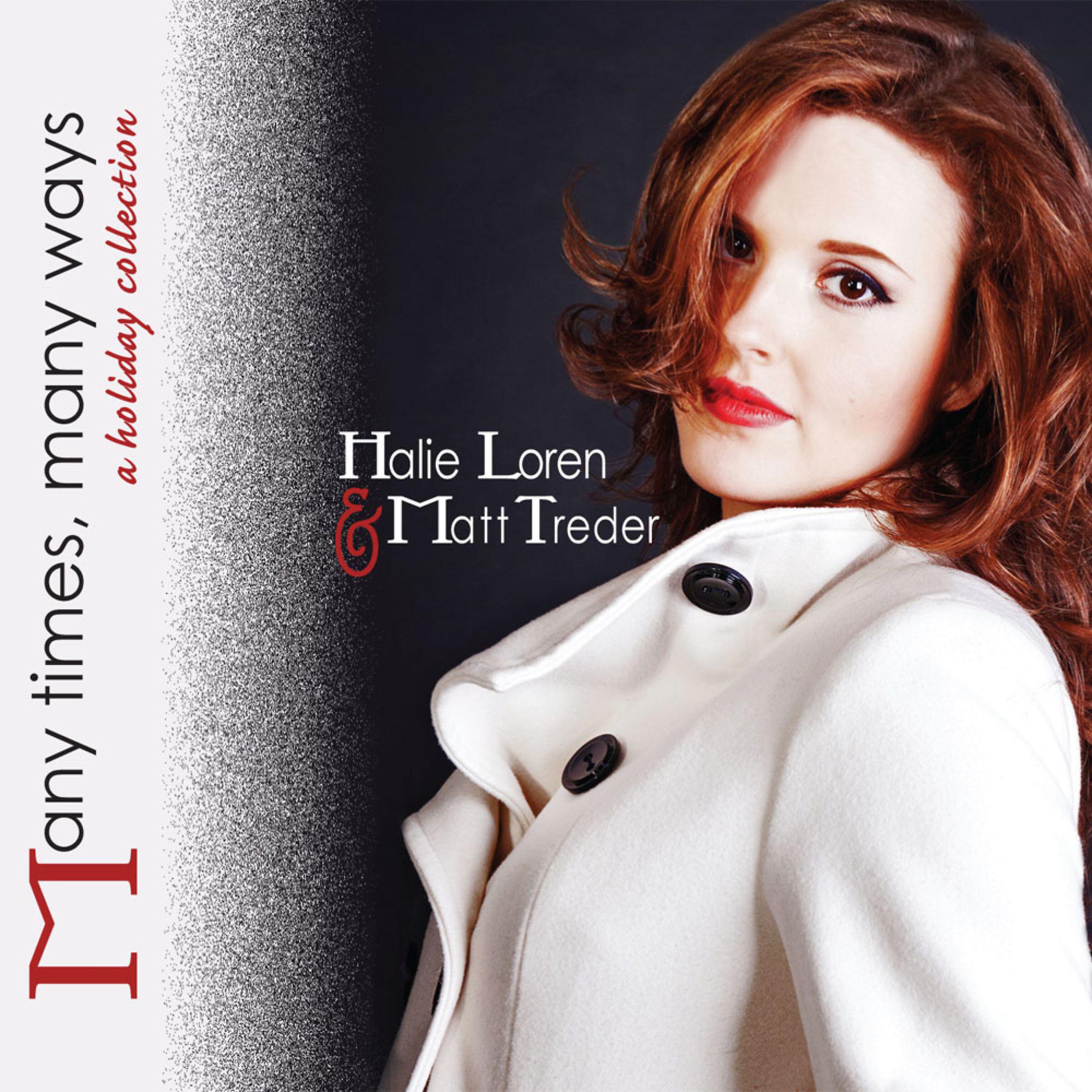Halie Loren - Have Yourself A Merry Little Christmas
