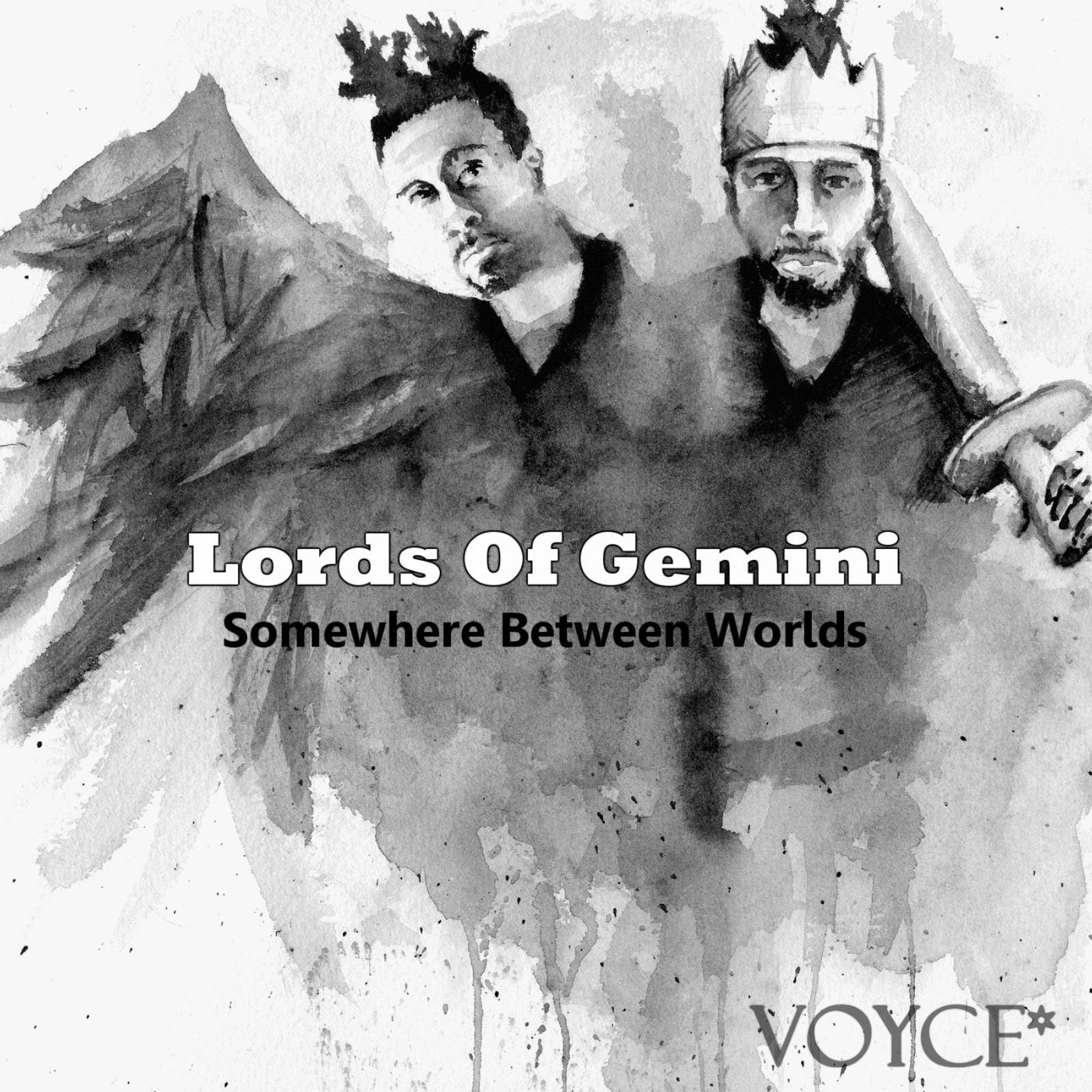 Постер альбома Lords of Gemini: Somewhere Between Worlds