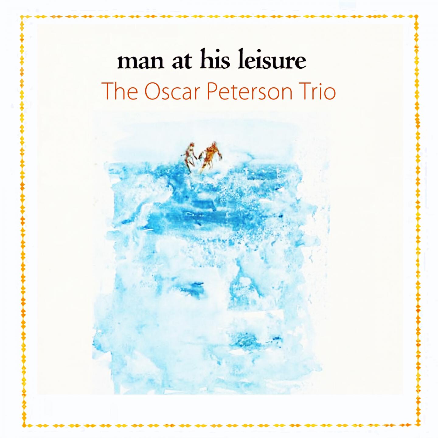 The Oscar Peterson Trio - Things Ain't What They Used to Be  