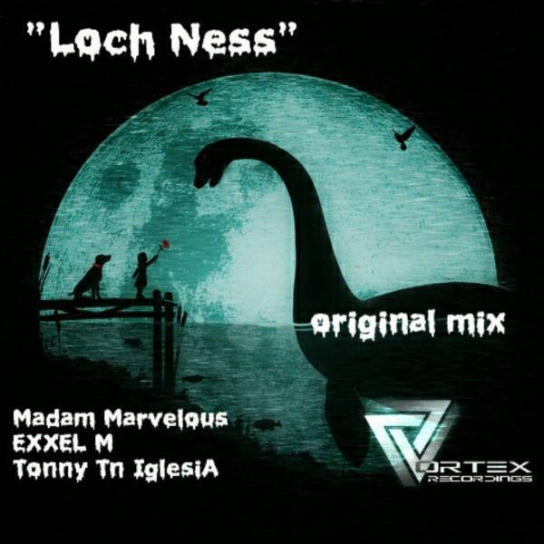 Madam Marvelous - Loch Ness (Original Mix)