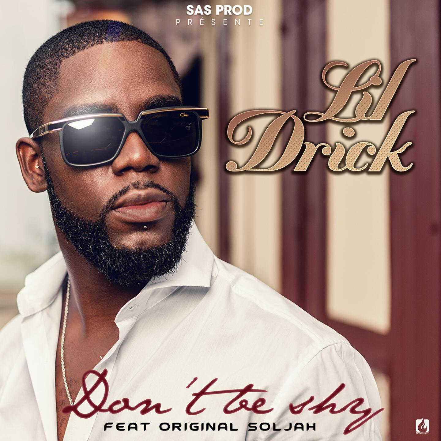 Lil Drick - Don't Be Shy