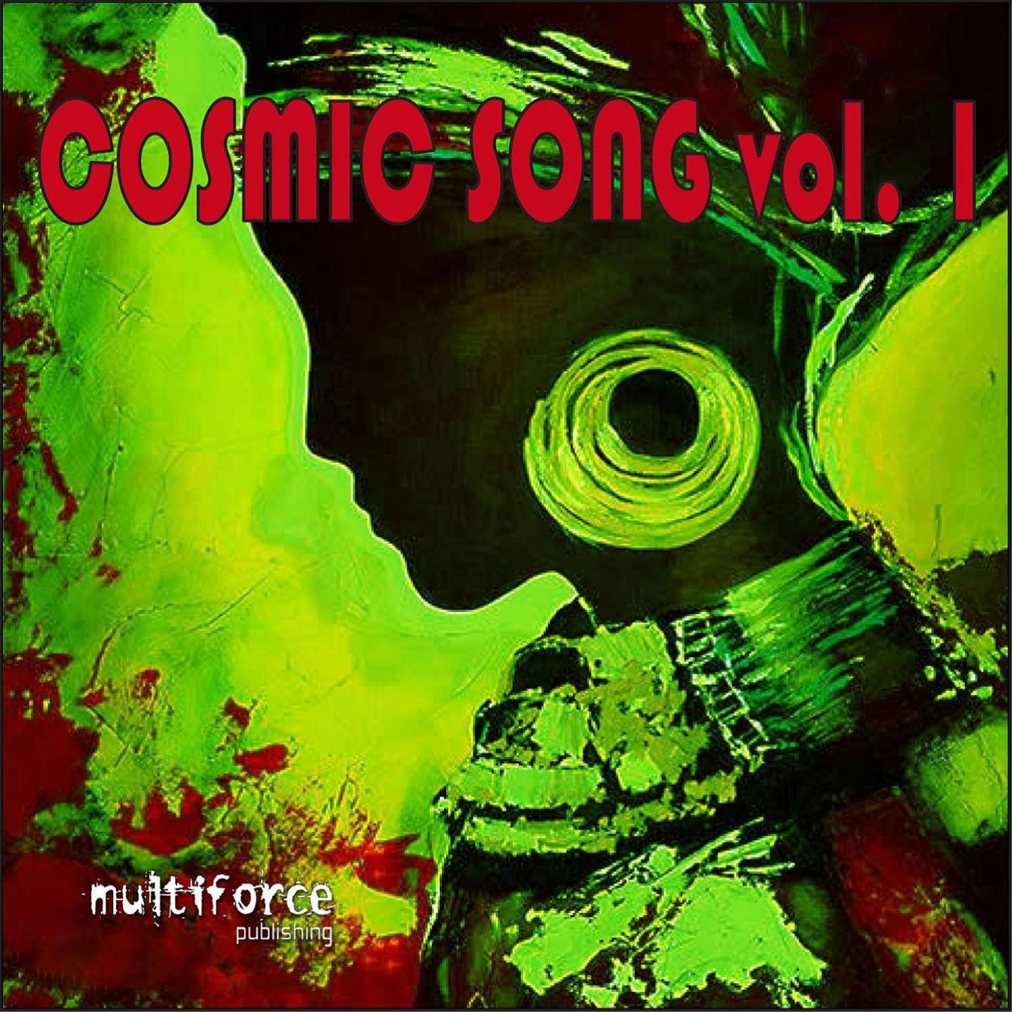 Постер альбома Cosmic Song, Vol. 1