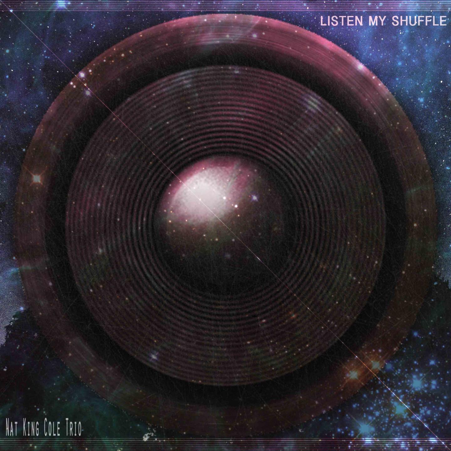 Постер альбома Listen My Shuffle (Remastered)