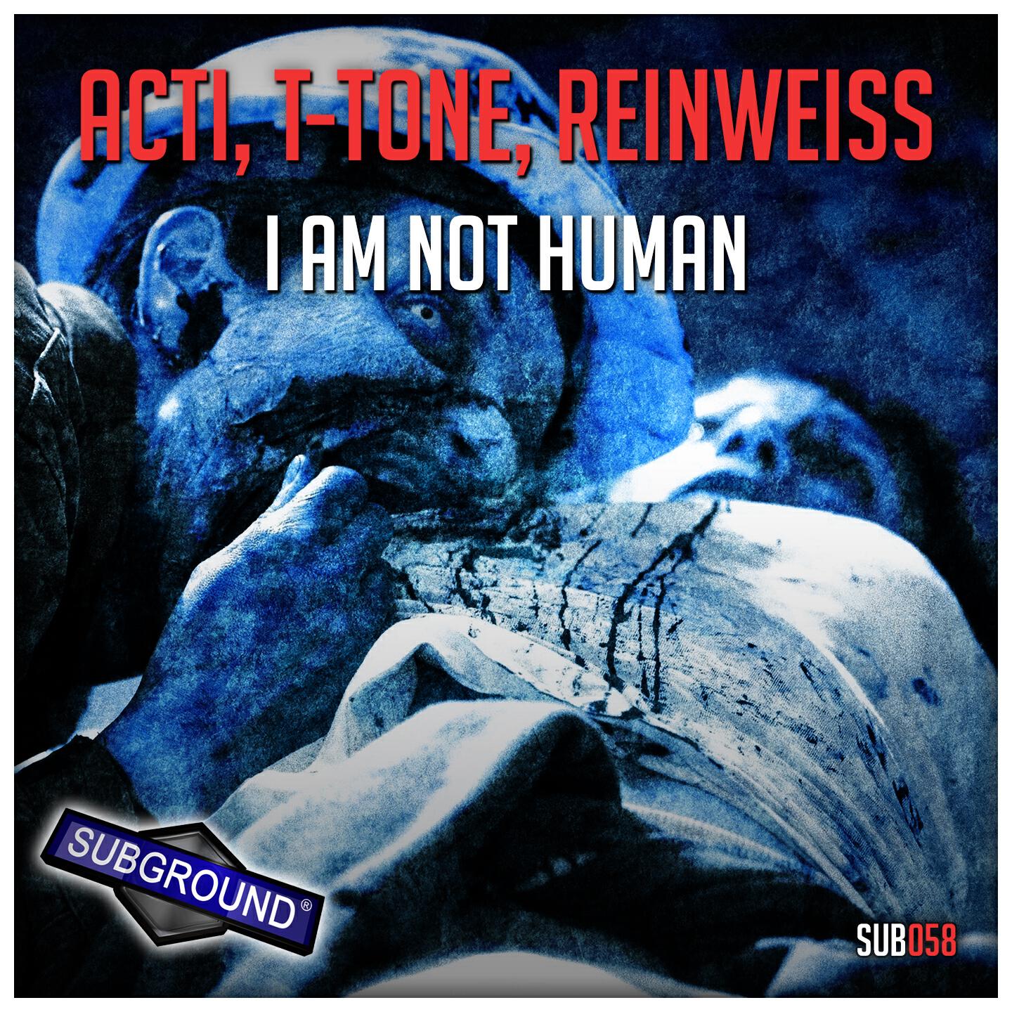ACTI - I Am Not Human