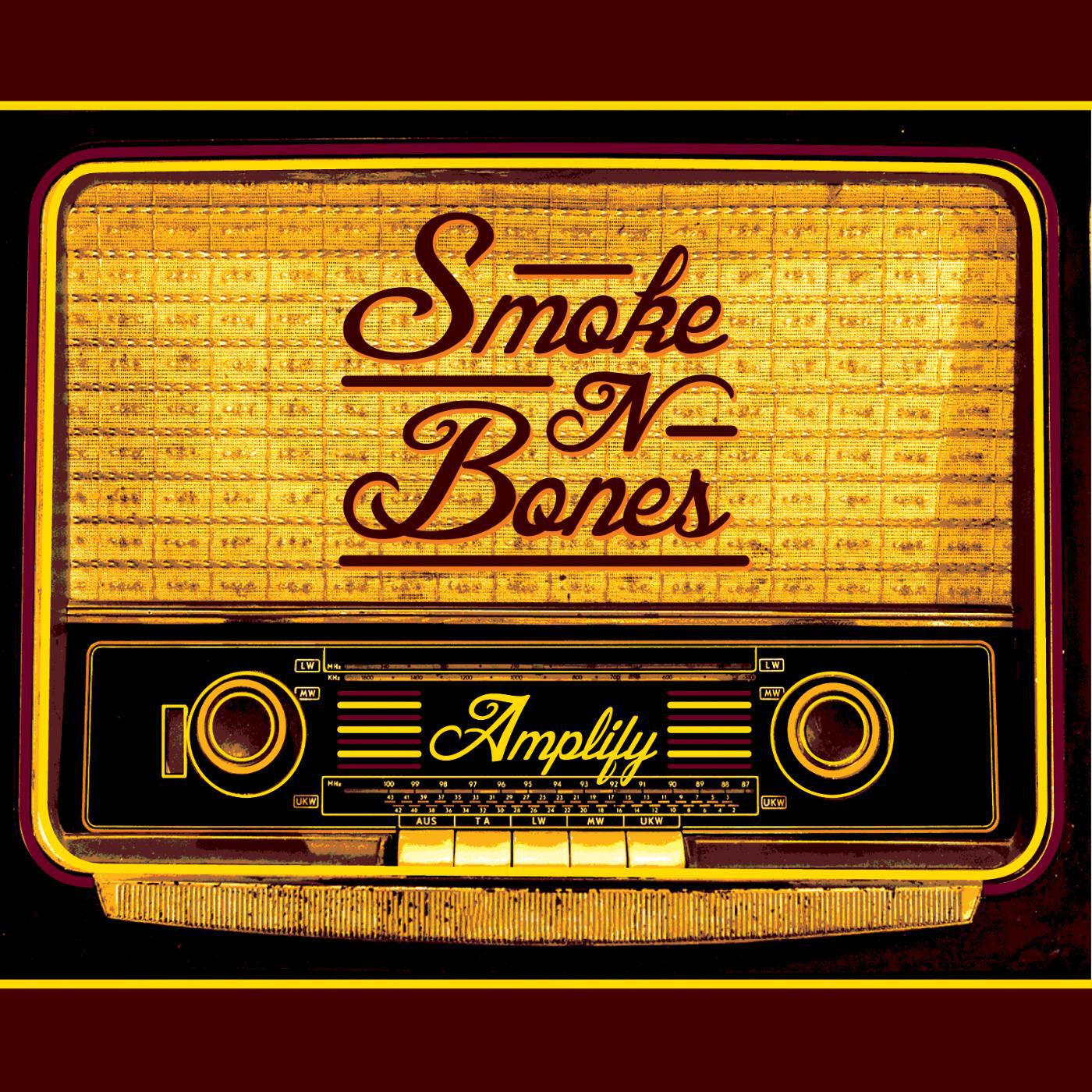 Smoke n Bones - Never Ever