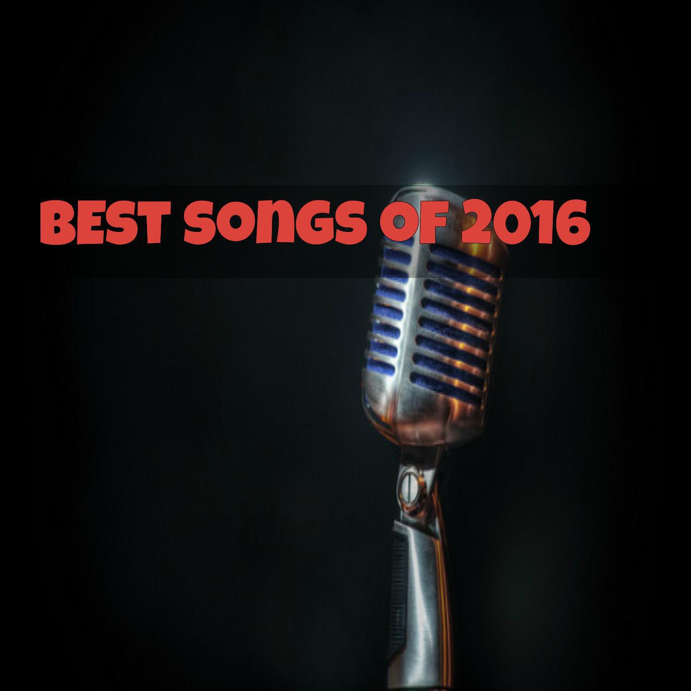 Постер альбома Best Songs of 2016