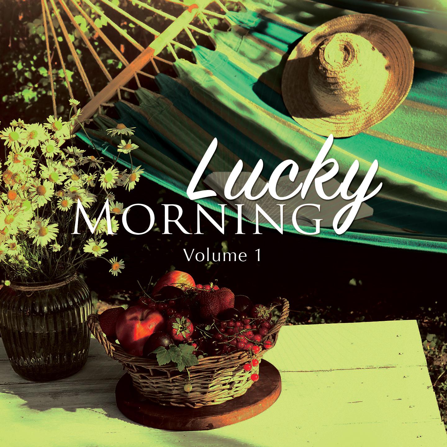 Постер альбома Lucky Morning, Vol. 1