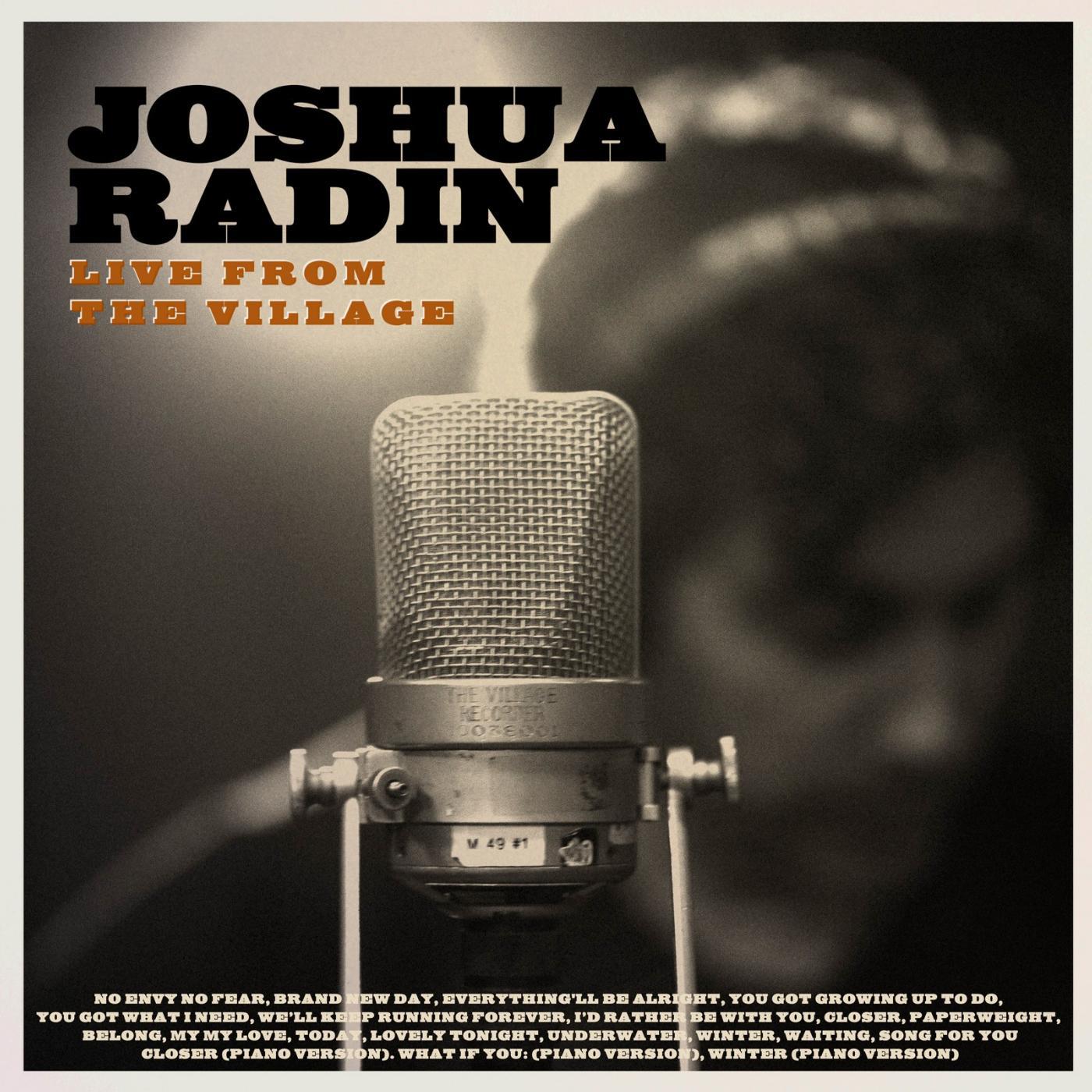 Постер альбома Joshua Radin Live from the Village (Deluxe)