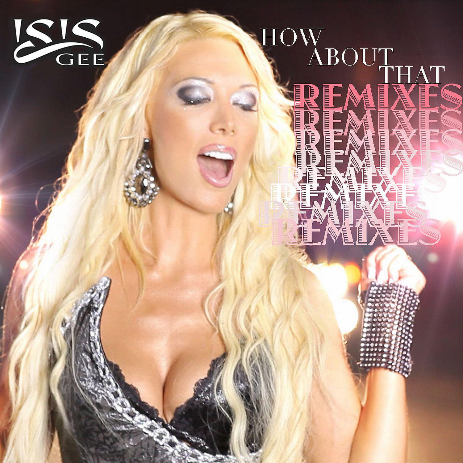 Постер альбома How About That [Remixes] (Remixes)