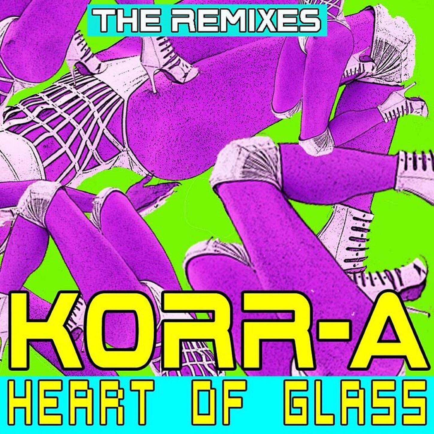 KORR-A - Heart of glass (Kolia Remix)