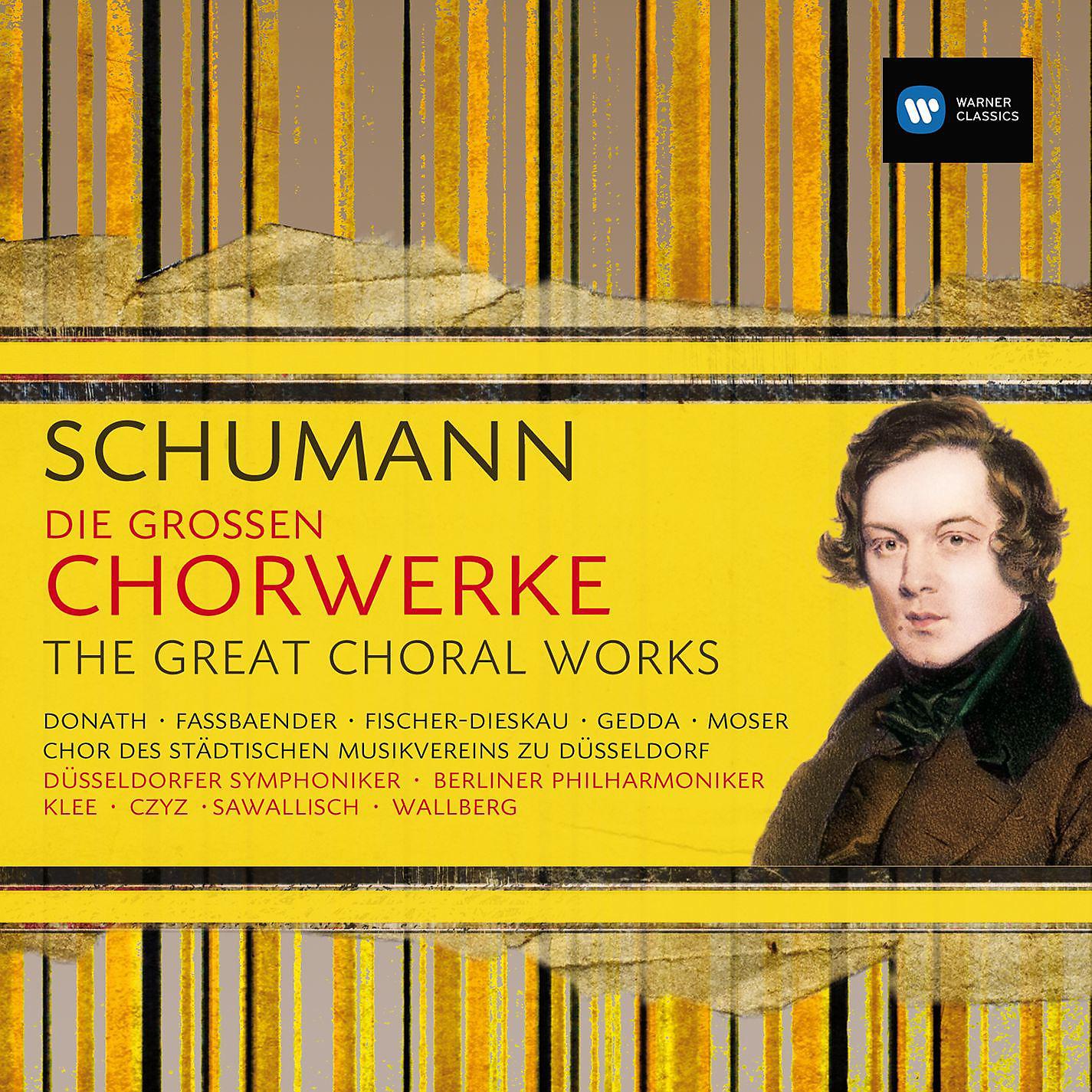 Постер альбома Schumann: Die Großen Chorwerke / The Great Choral Works