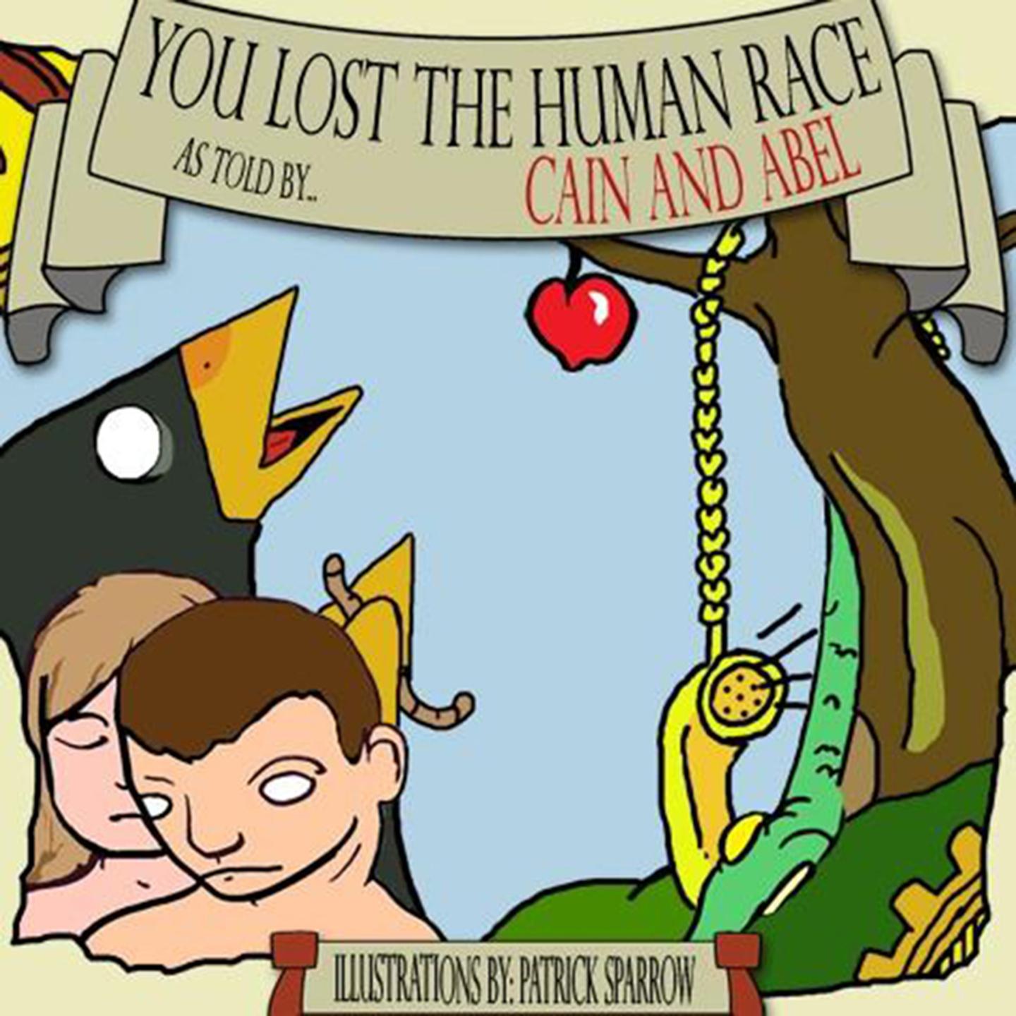 Постер альбома You Lost the Human Race