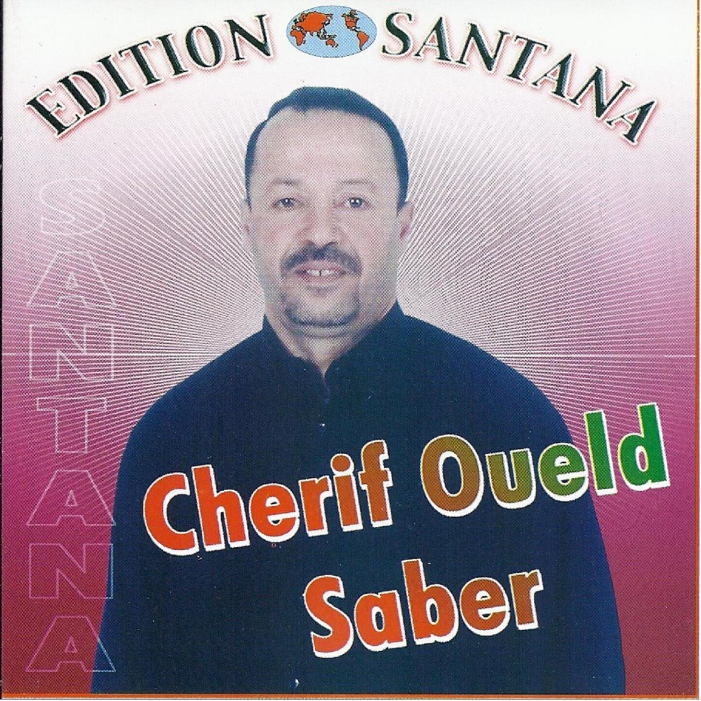 Cherif Oueld Saber - Zine El Kamel