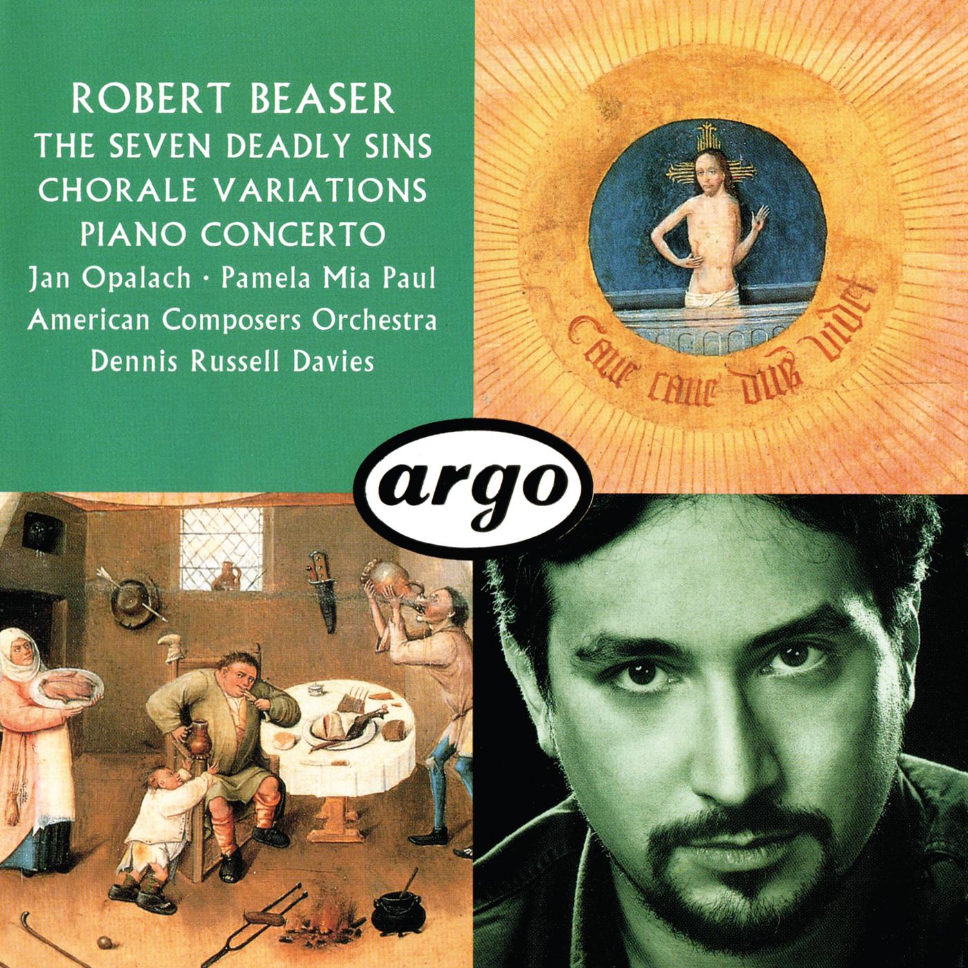 Постер альбома Robert Beaser: Chorale Variations; The Seven Deadly Sins; Piano Concerto
