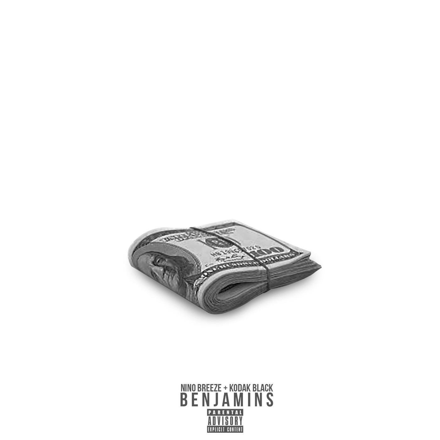 Nino Breeze - Benjamins (feat. Kodak Black)