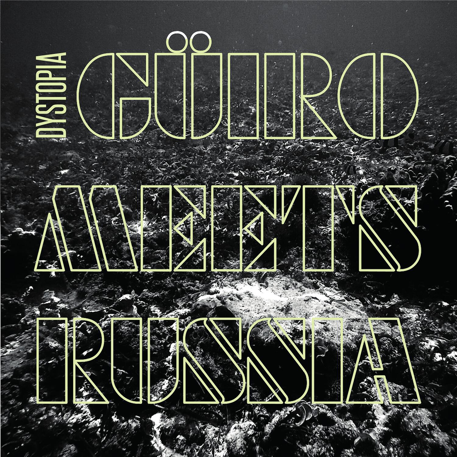 Güiro Meets Russia - Ziggurat