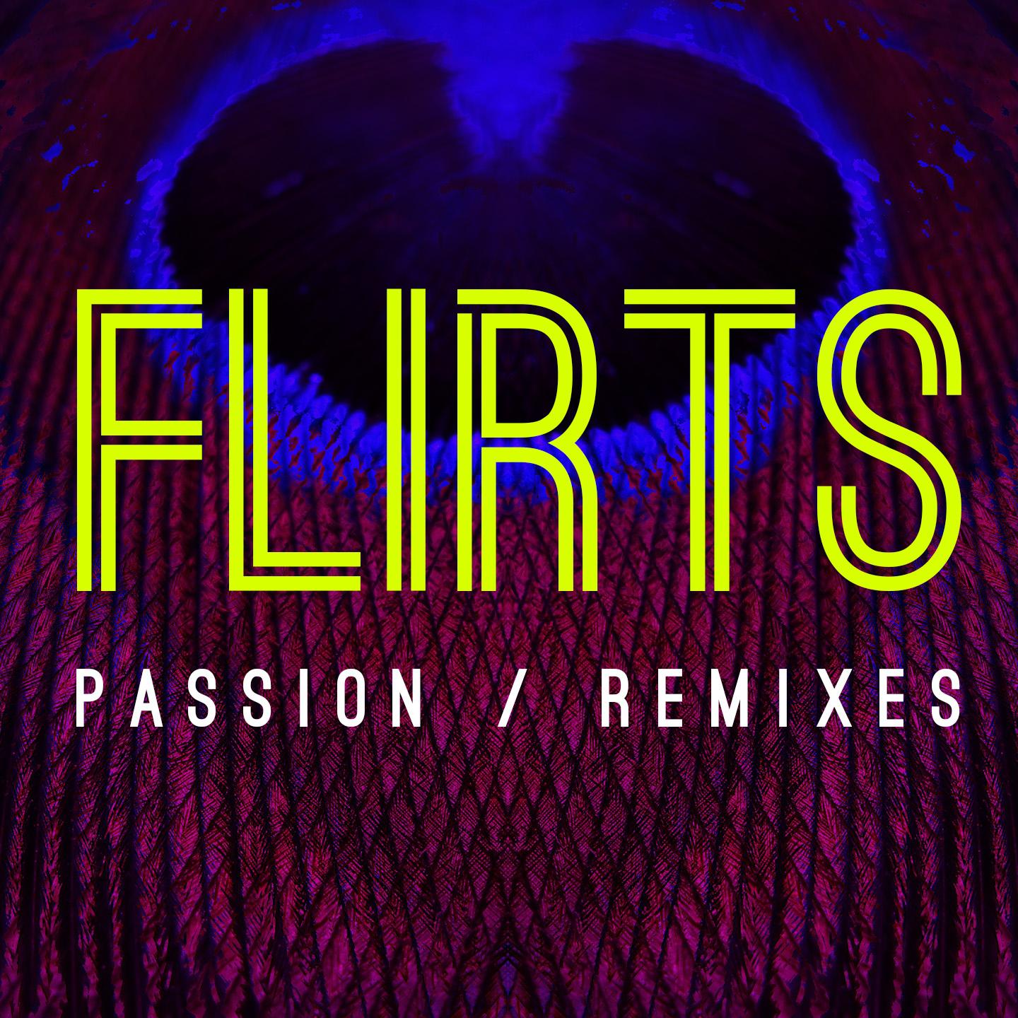 Постер альбома Passion (Remixes)