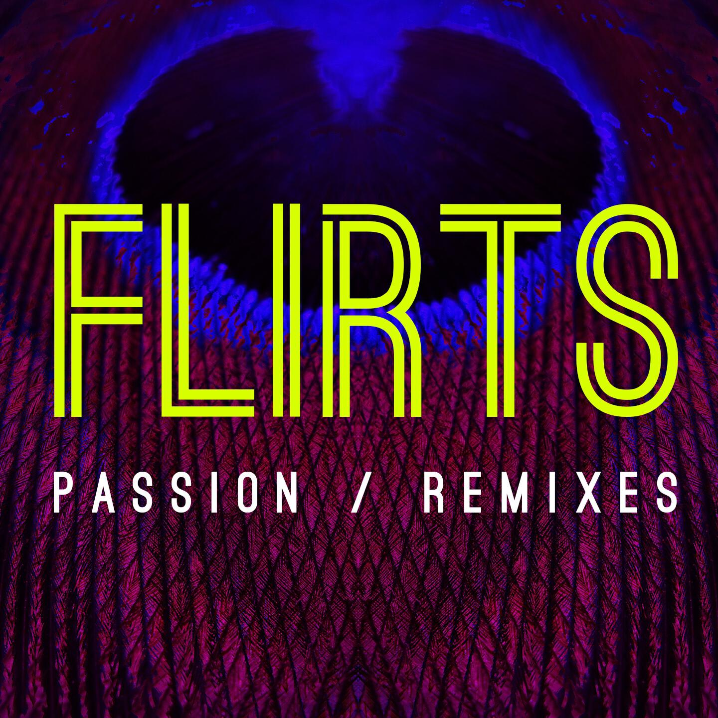 Flirts - Passion (Karaoke)