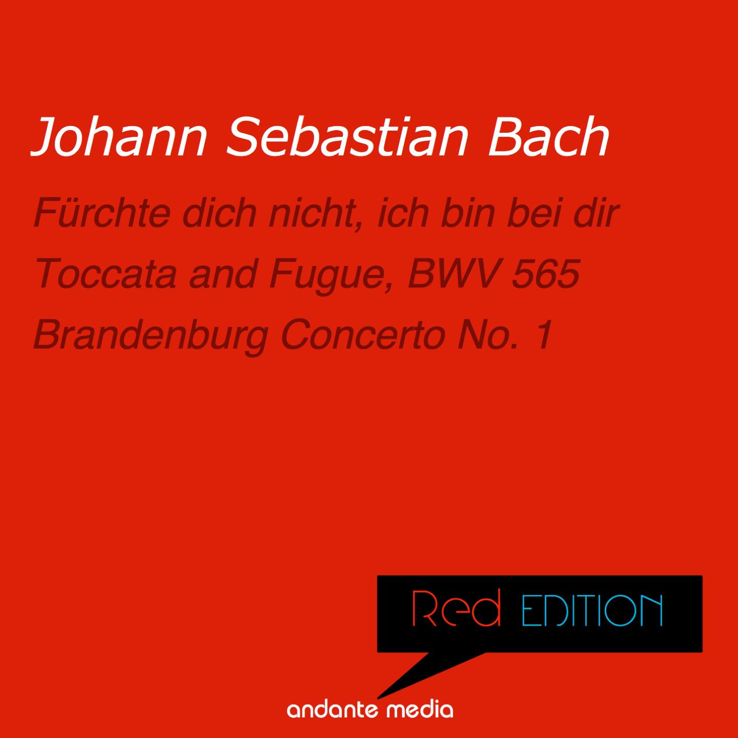 Постер альбома Red Edition - Bach: Choral works & Toccata and Fugue, BWV 565