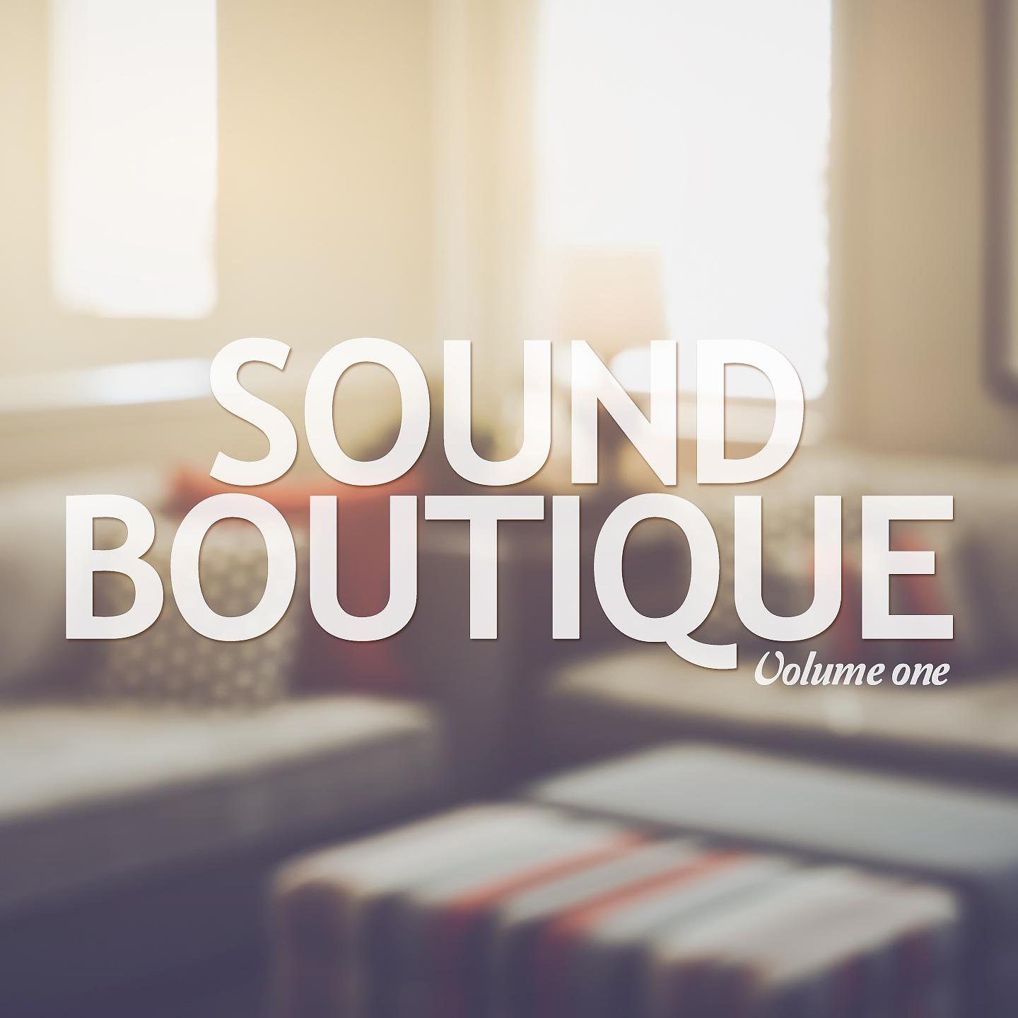 Постер альбома Sound Boutique, Vol. 1