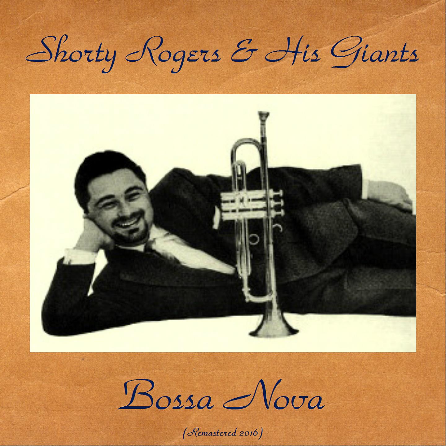 Постер альбома Bossa Nova (Remastered 2016)