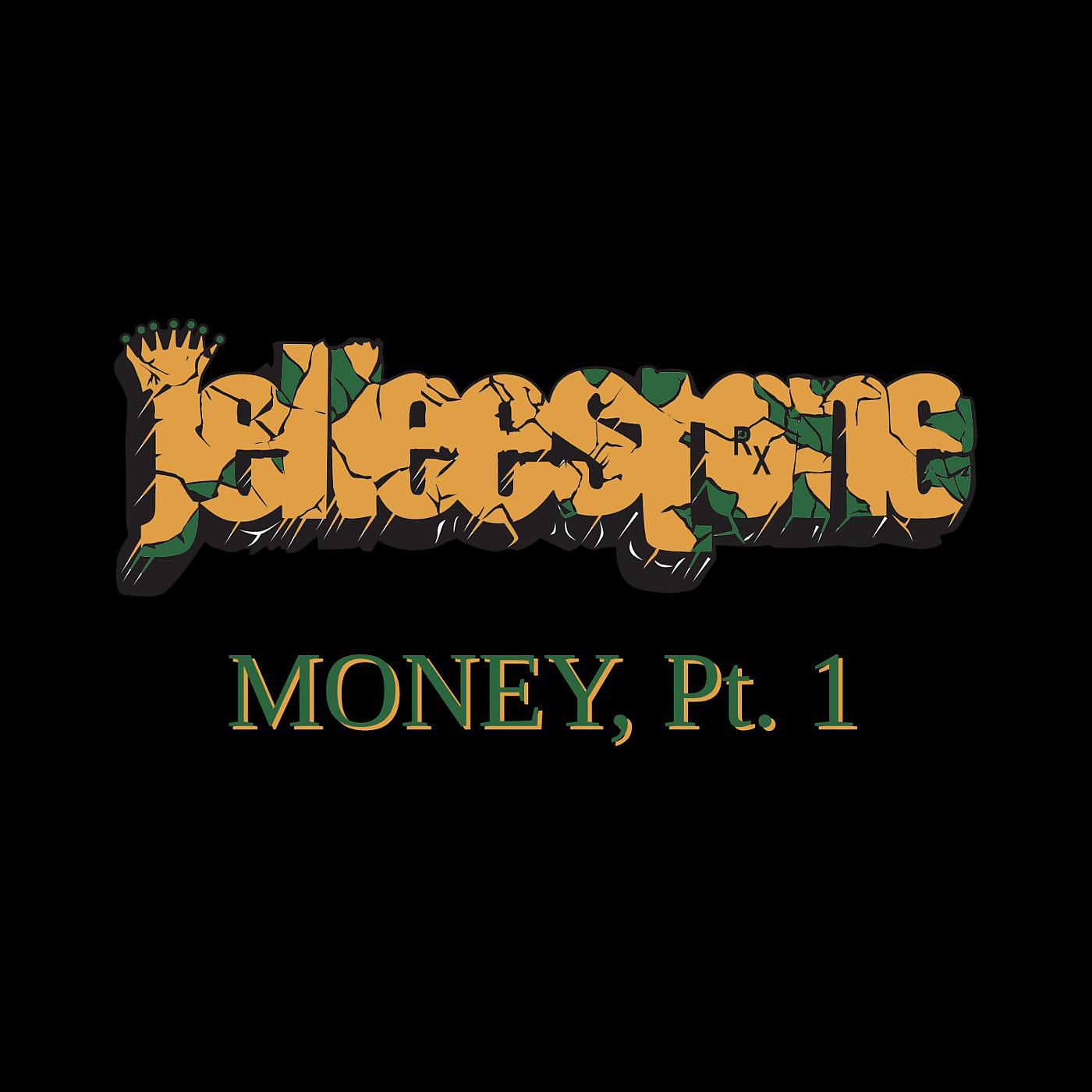 Постер альбома Money, Pt. 1