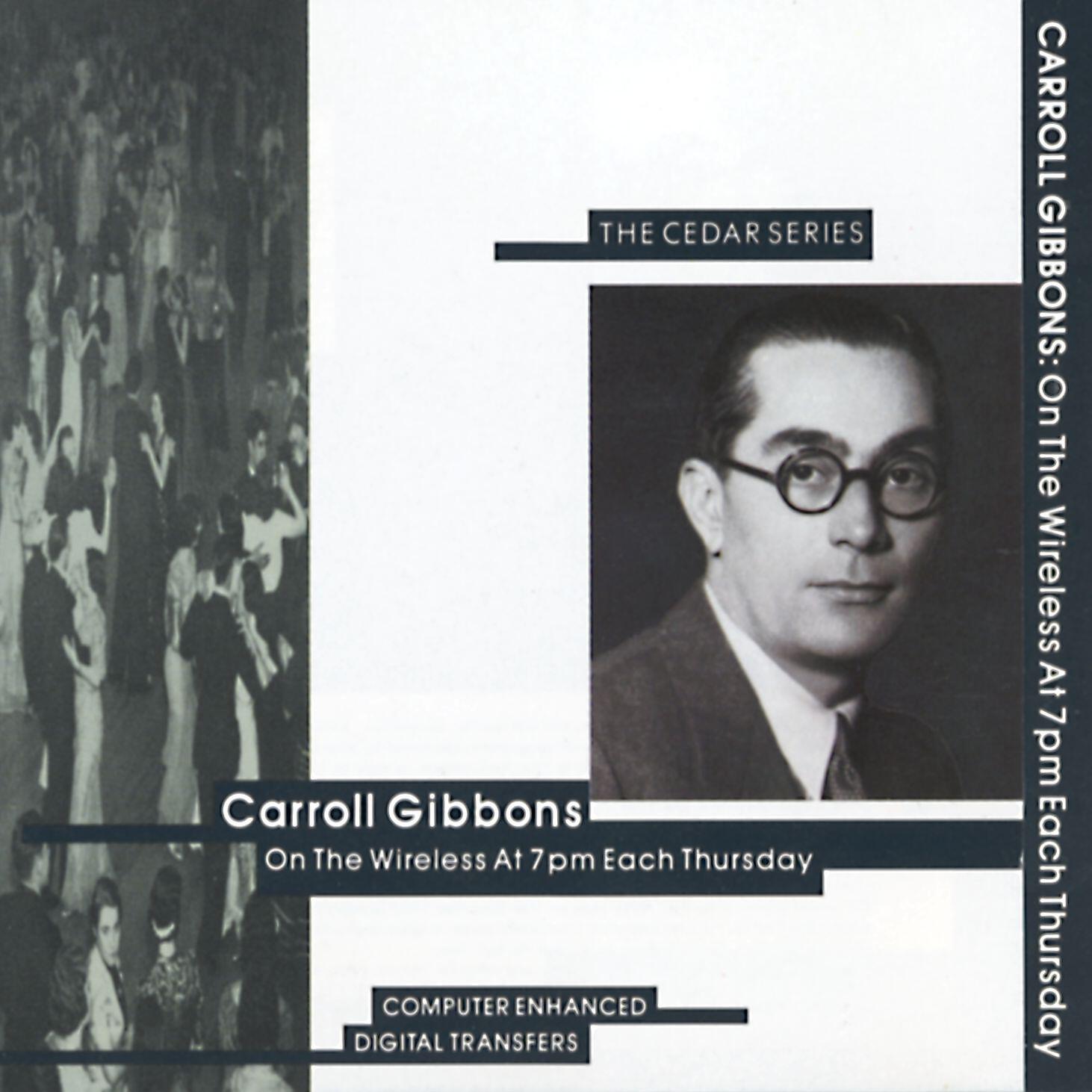 Carroll Gibbons - You've Got to Admit