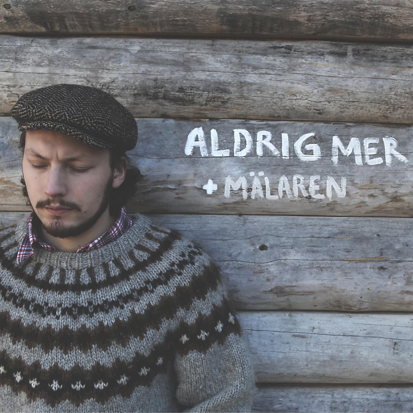 Постер альбома Aldrig mer / Mälaren
